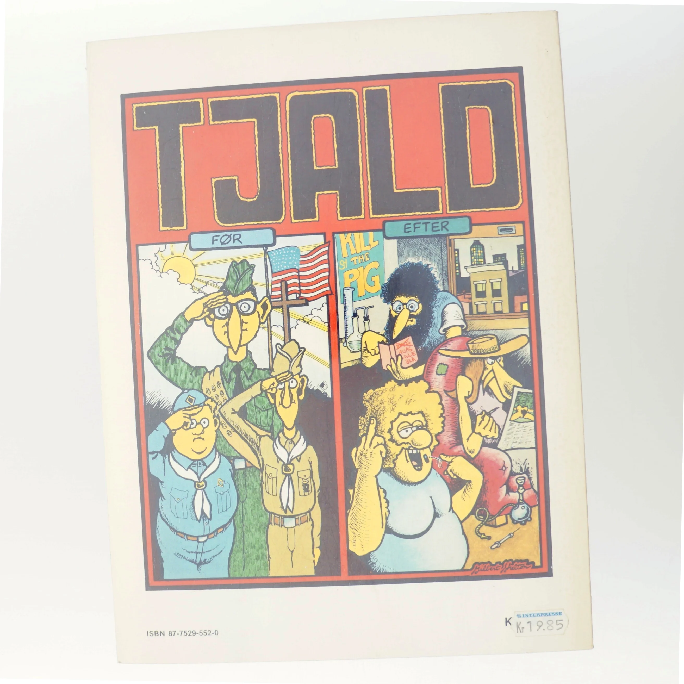 Fede Dage med Flipkompaniet af Gilbert Shelton (Bog)