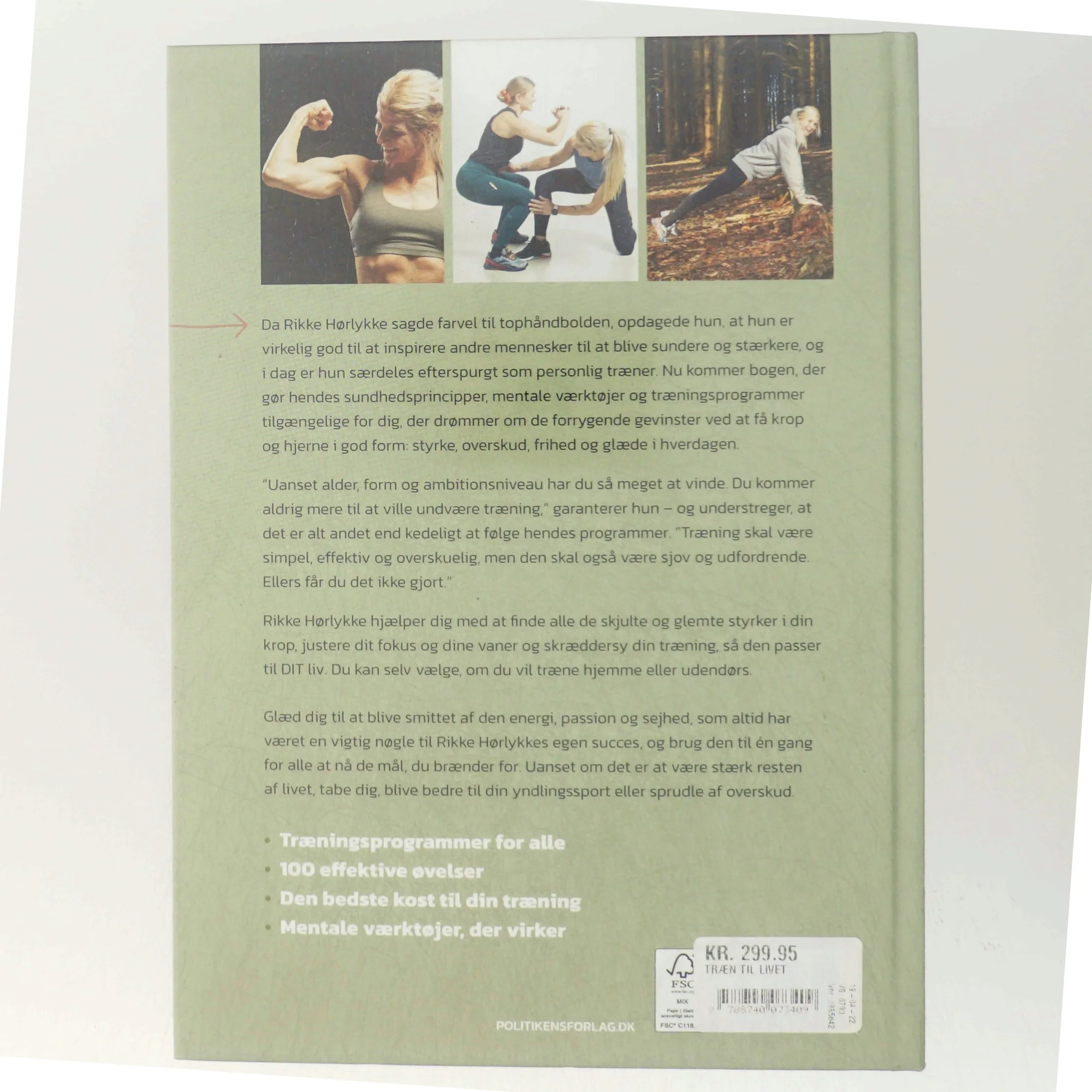 Træn til livet : din vej til styrke, energi og velvære af Rikke Hørlykke (Bog)