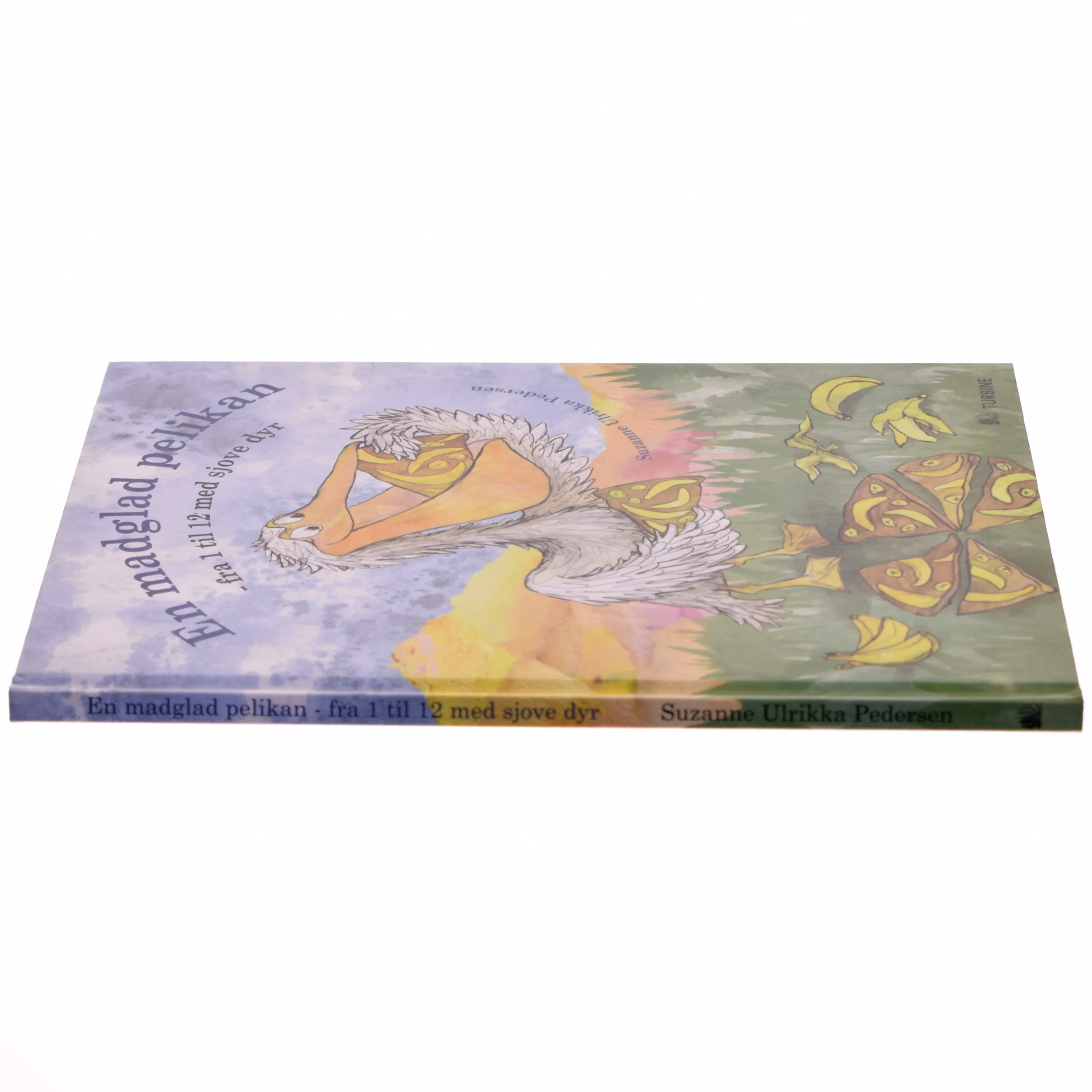 En madglad pelikan af Suzanne Ulrikka Pedersen (Bog)