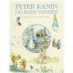 Peter Kanin og hans venner : klassiske eventyr af Beatrix Potter (Bog)