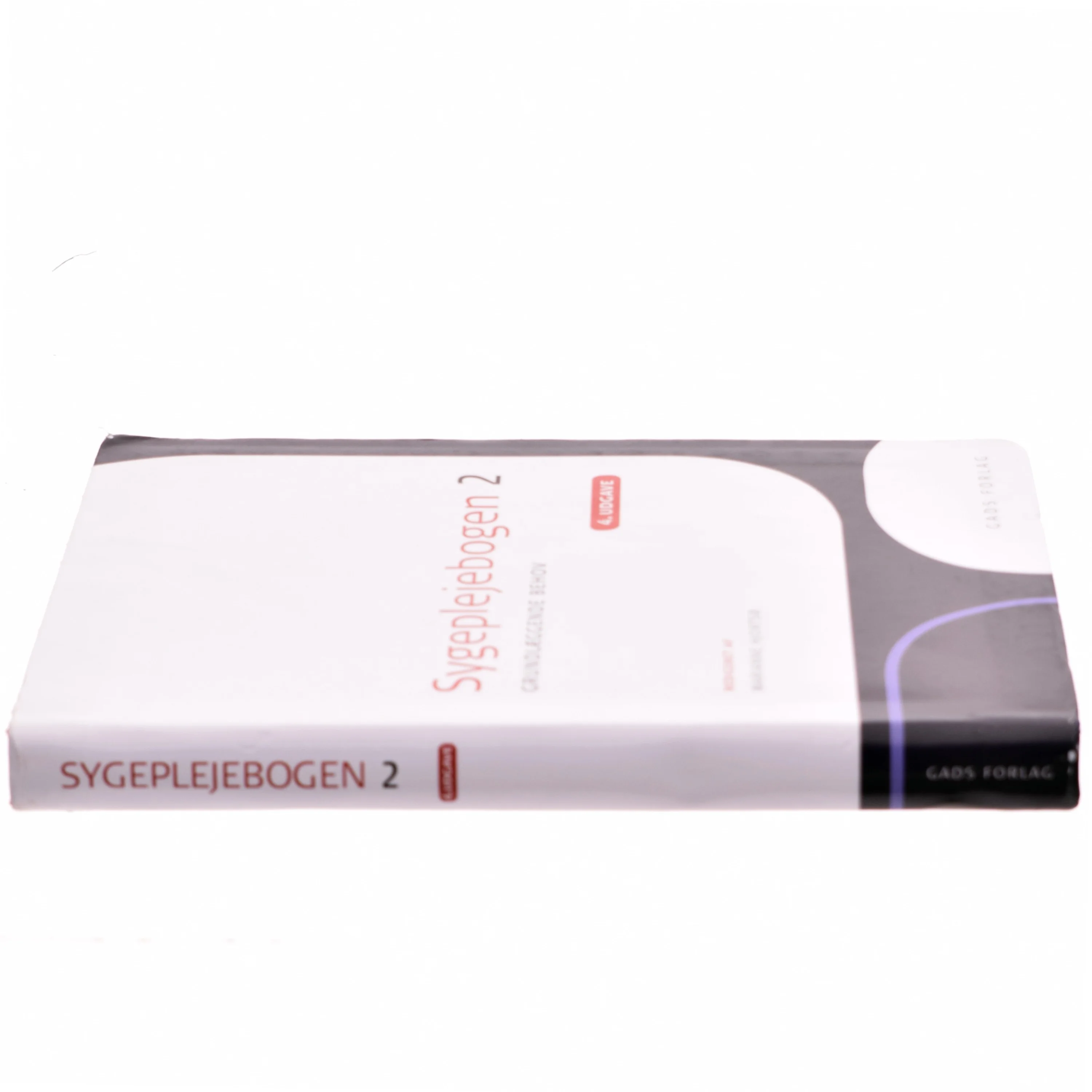 Sygeplejebogen. Bind 2, Grundlæggende behov (Bog)