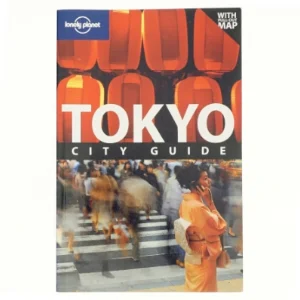 Tokyo af Andrew Bender, Timothy N. Hornyak (Bog)