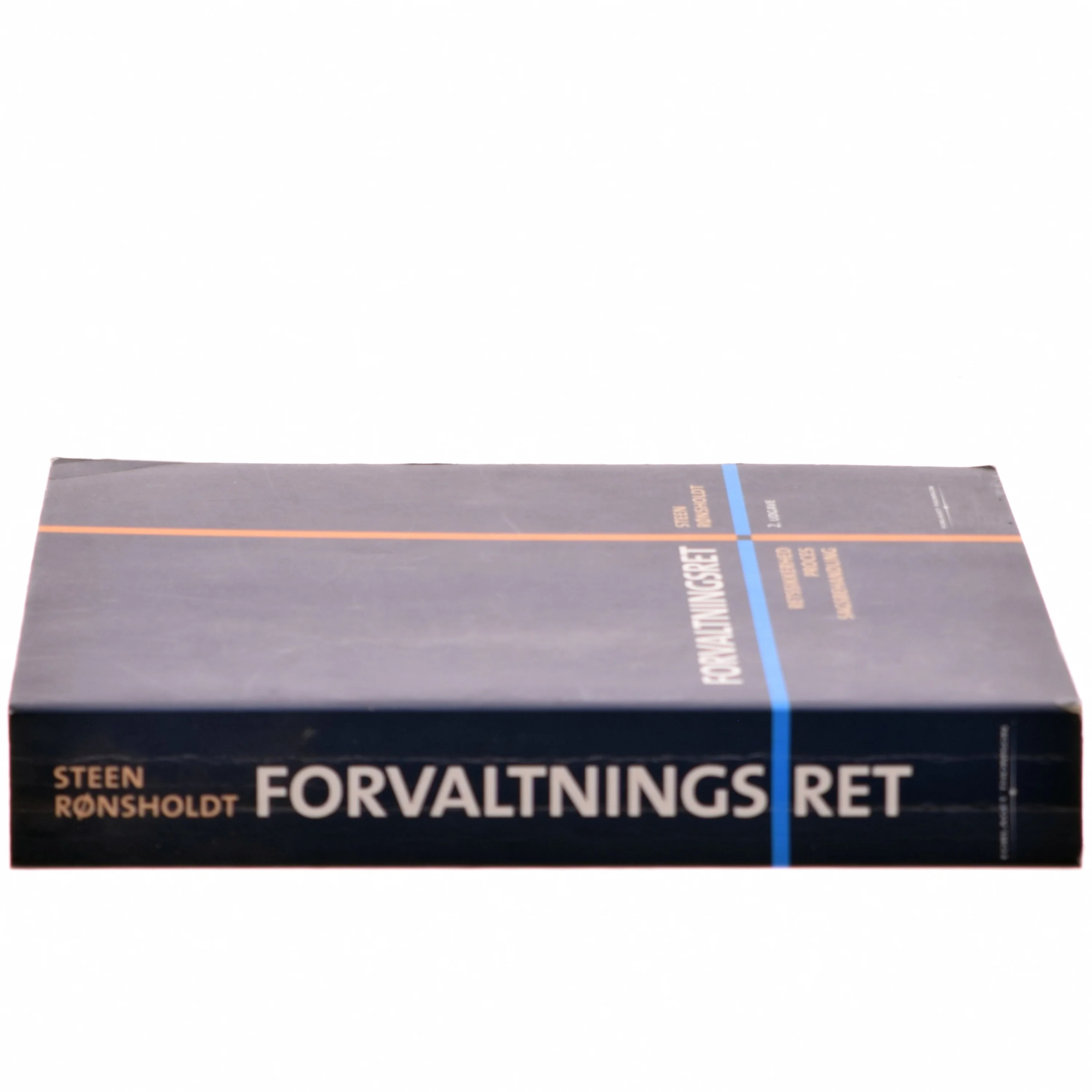 Forvaltningsret : retssikkerhed, proces, sagsbehandling af Steen Rønsholdt (Bog)