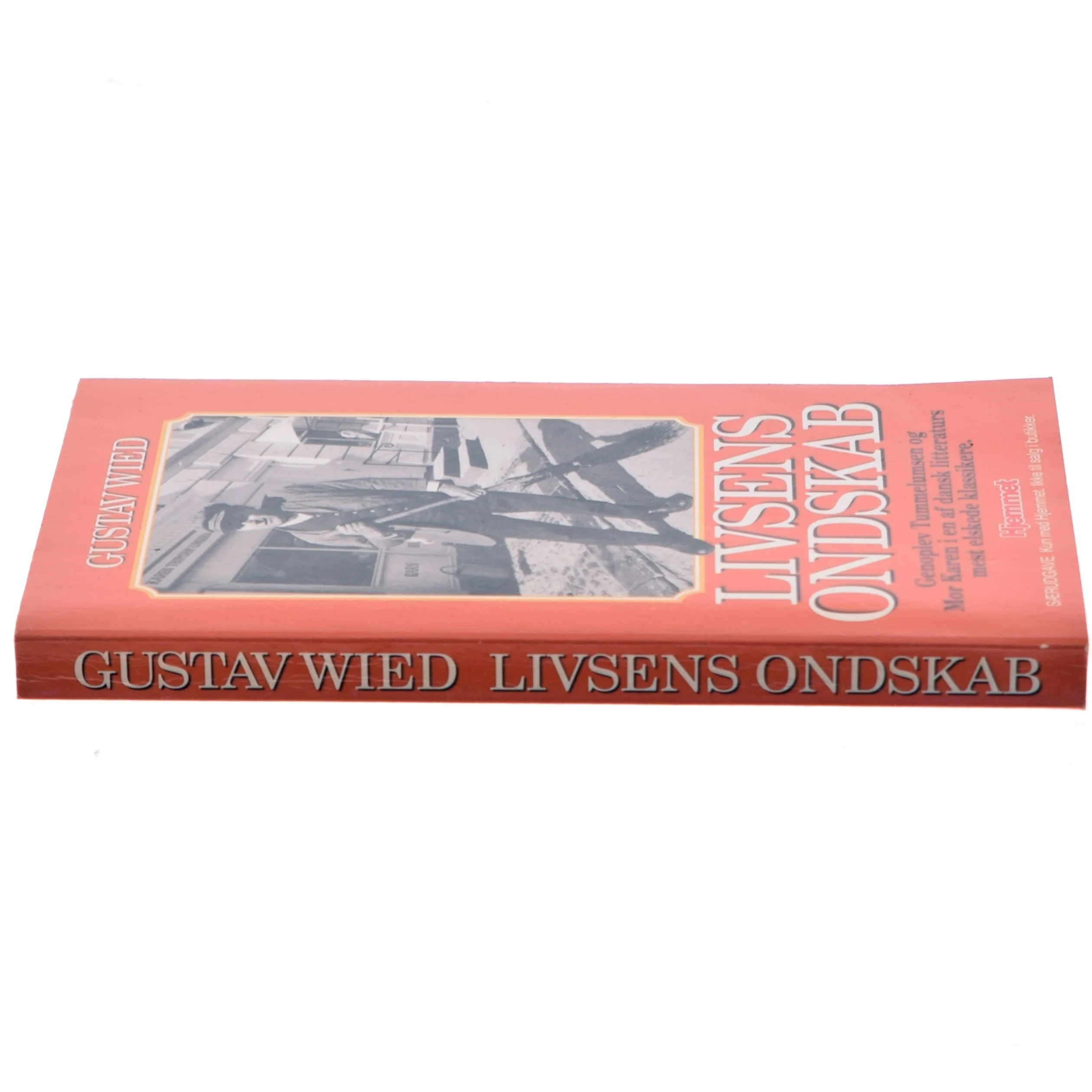 Livsens Ondskab bog af Gustav Wied fra Hjemmet