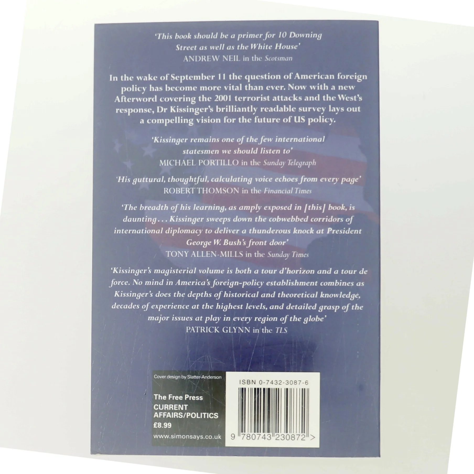 Does America need a foreign policy? : toward a diplomacy for the 21st century af Henry A. Kissinger (Bog)