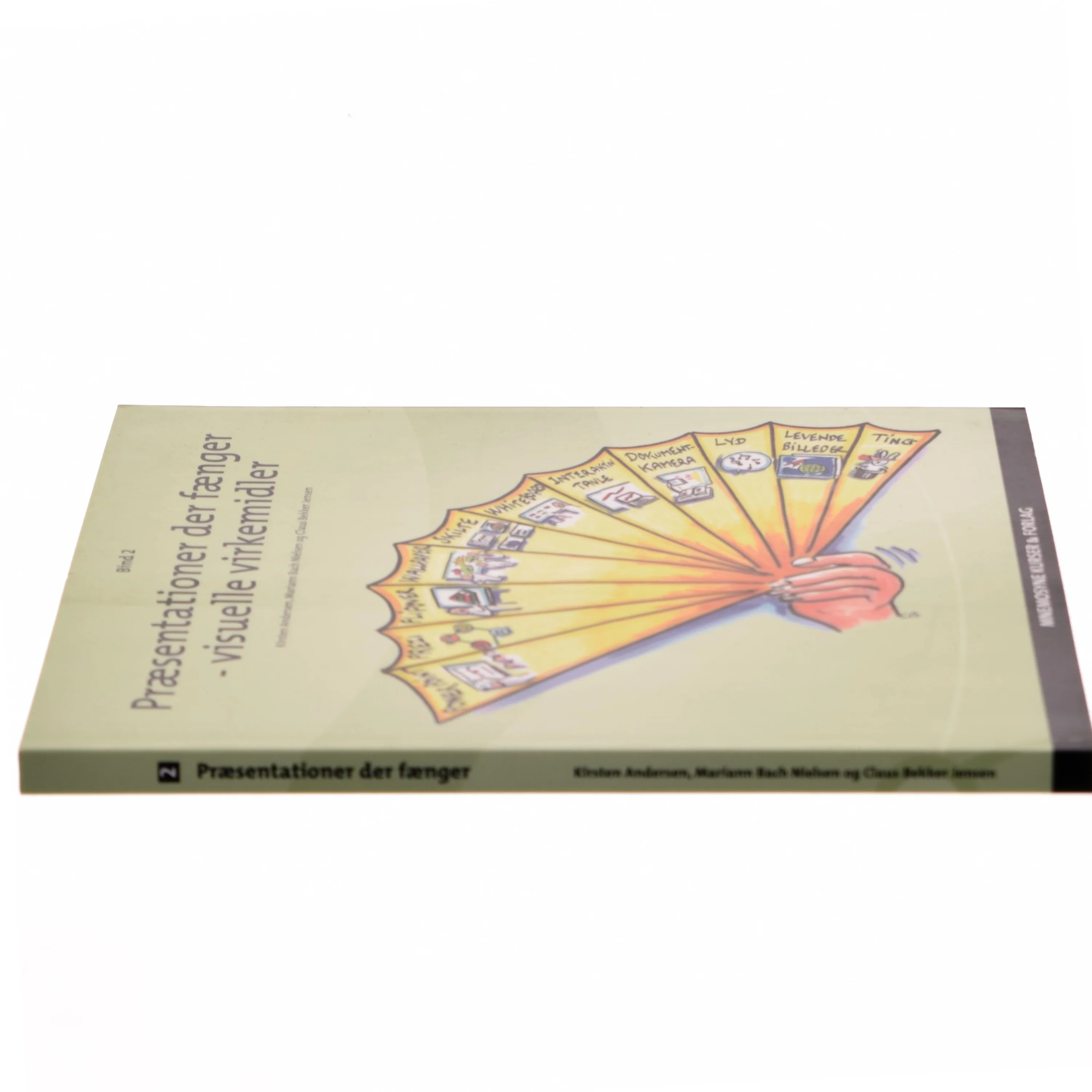 Præsentationer der fænger. Bind 2, Visuelle virkemidler (Bog)
