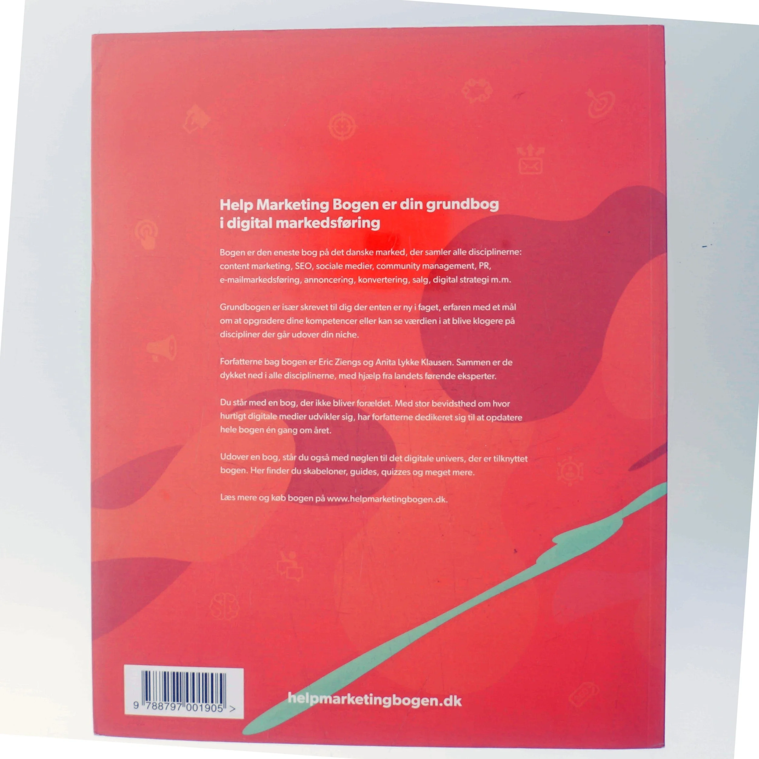 Help marketing bogen : grundbogen i digital markedsføring af Eric Ziengs (f. 1979) (Bog)