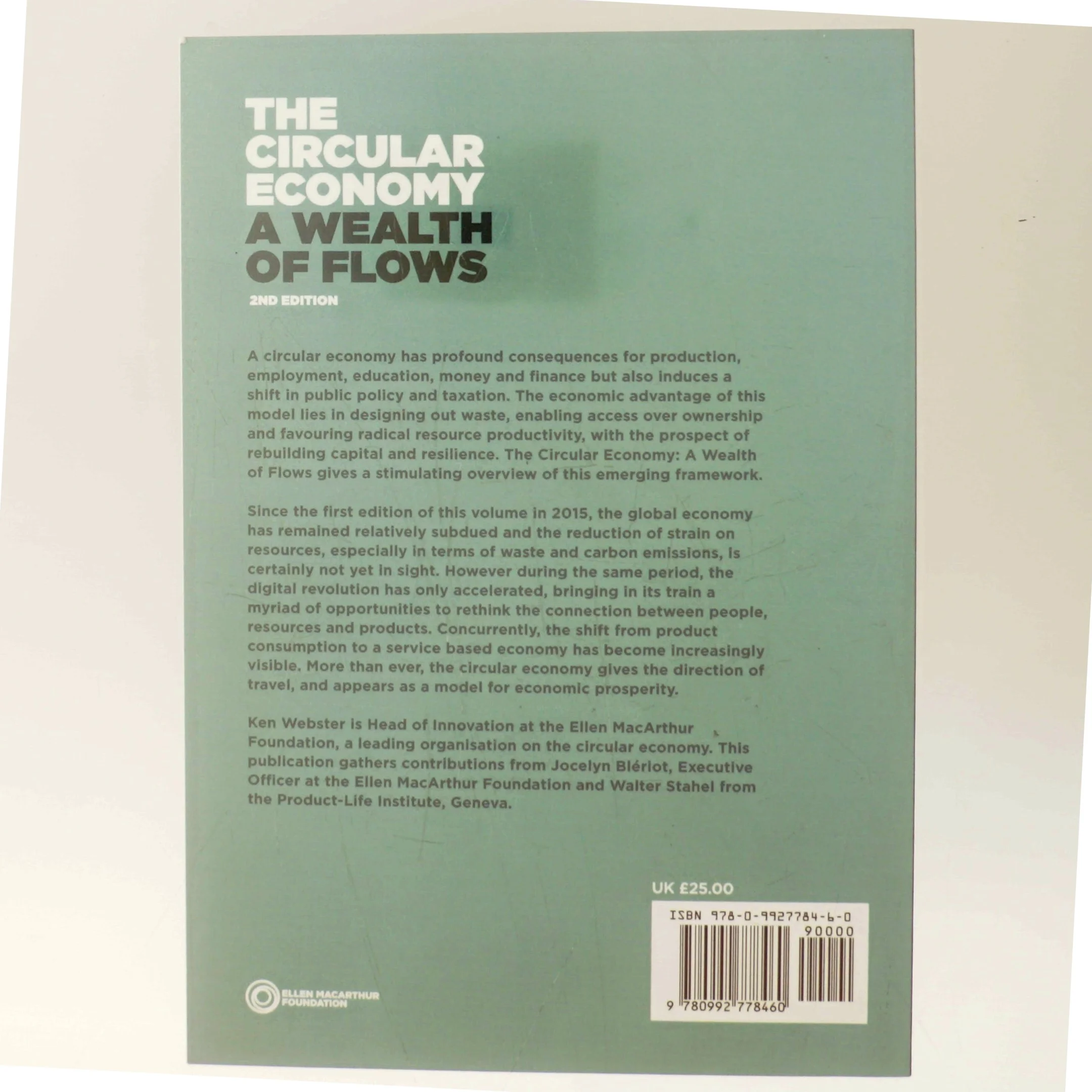 The circular economy : a wealth of flows af Ken Webster (Bog)