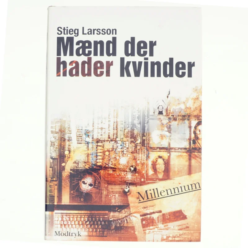 Mænd Der Hader Kvinder af Stieg Larsson (Bog)