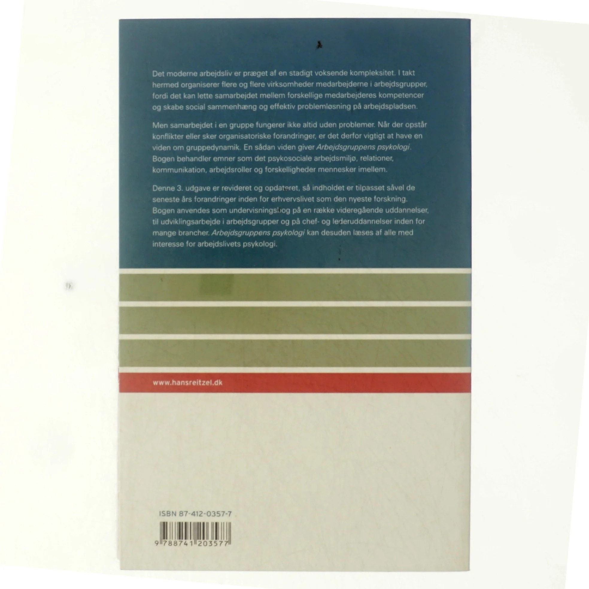 Arbejdsgruppens psykologi : det psykosociale arbejdsmiljø (Bog)