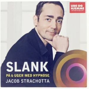 Slank på 6 uger med hypnose af Jacob Strachotta (CD) fra Ude og Hjemme