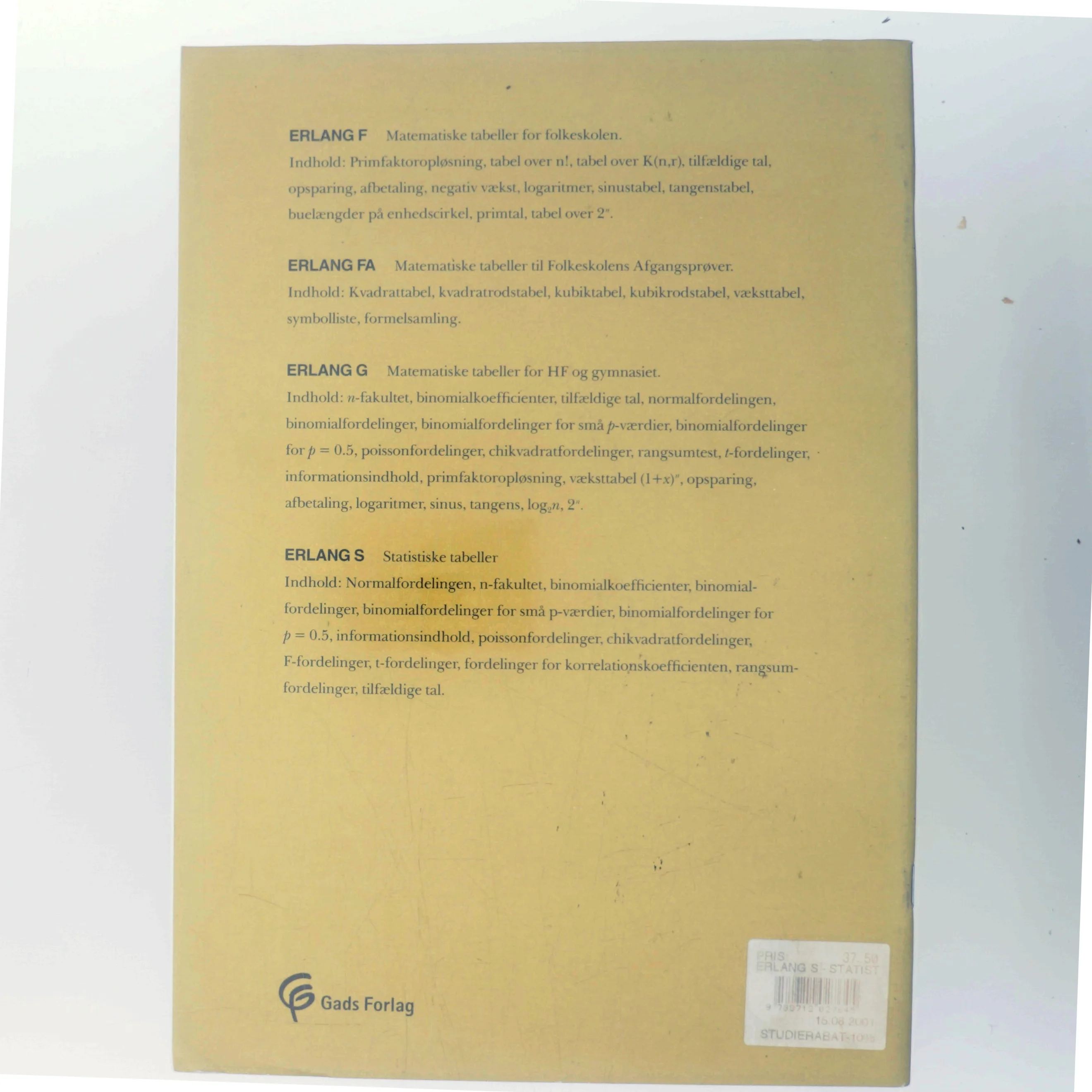 Erlang S Statistiske tabeller af Allan C. Malmberg (Bog)