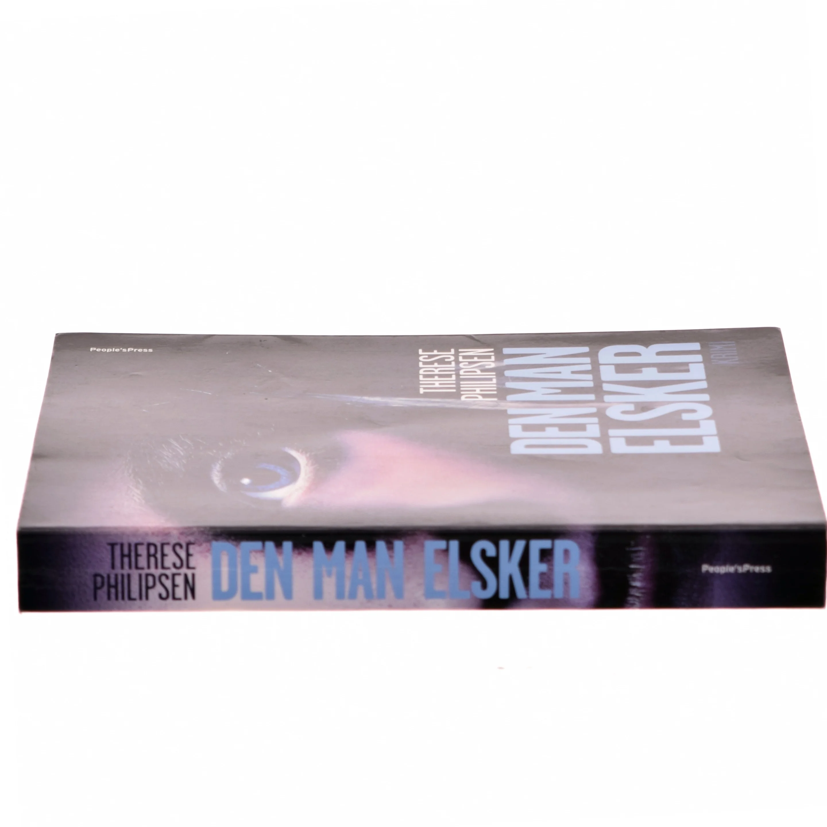 Den man elsker : krimi af Therese Philipsen (Bog)