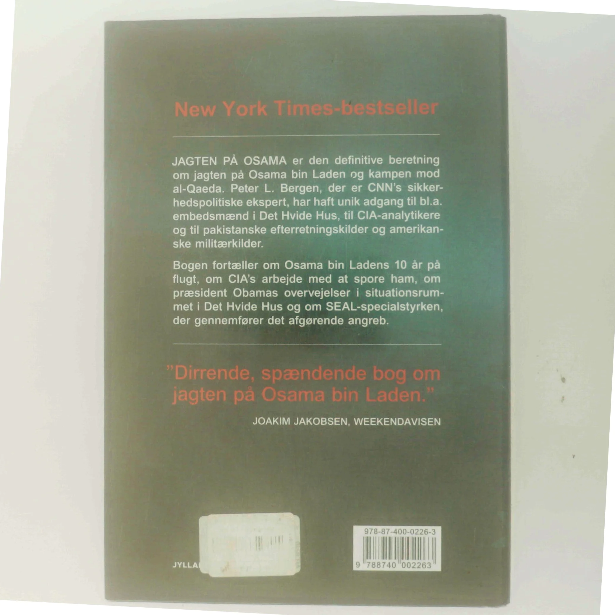 Jagten på Osama : ti år i hælene på Bin Laden af Peter L. Bergen (Bog)