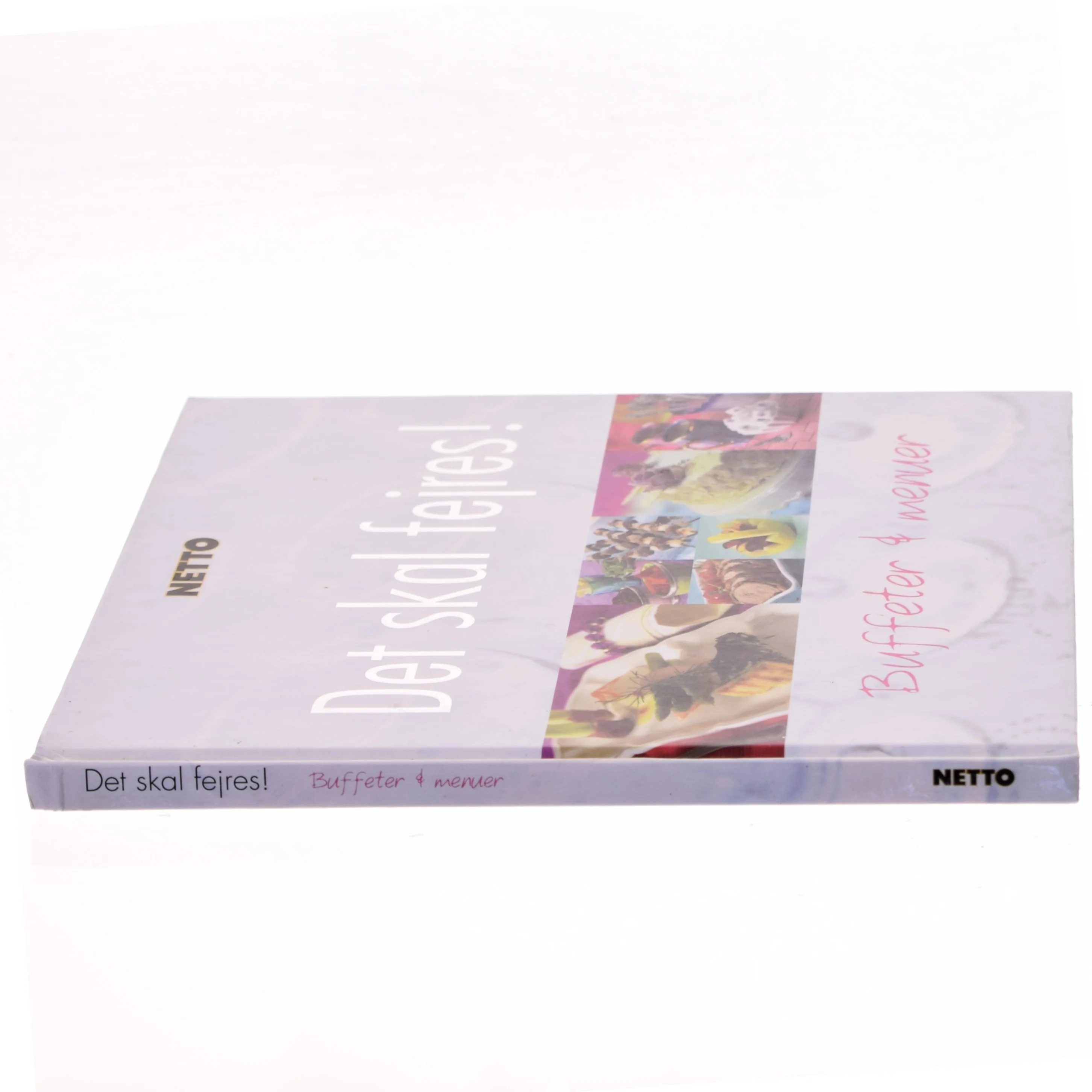 Det skal fejres! : buffeter & menuer (Bog)