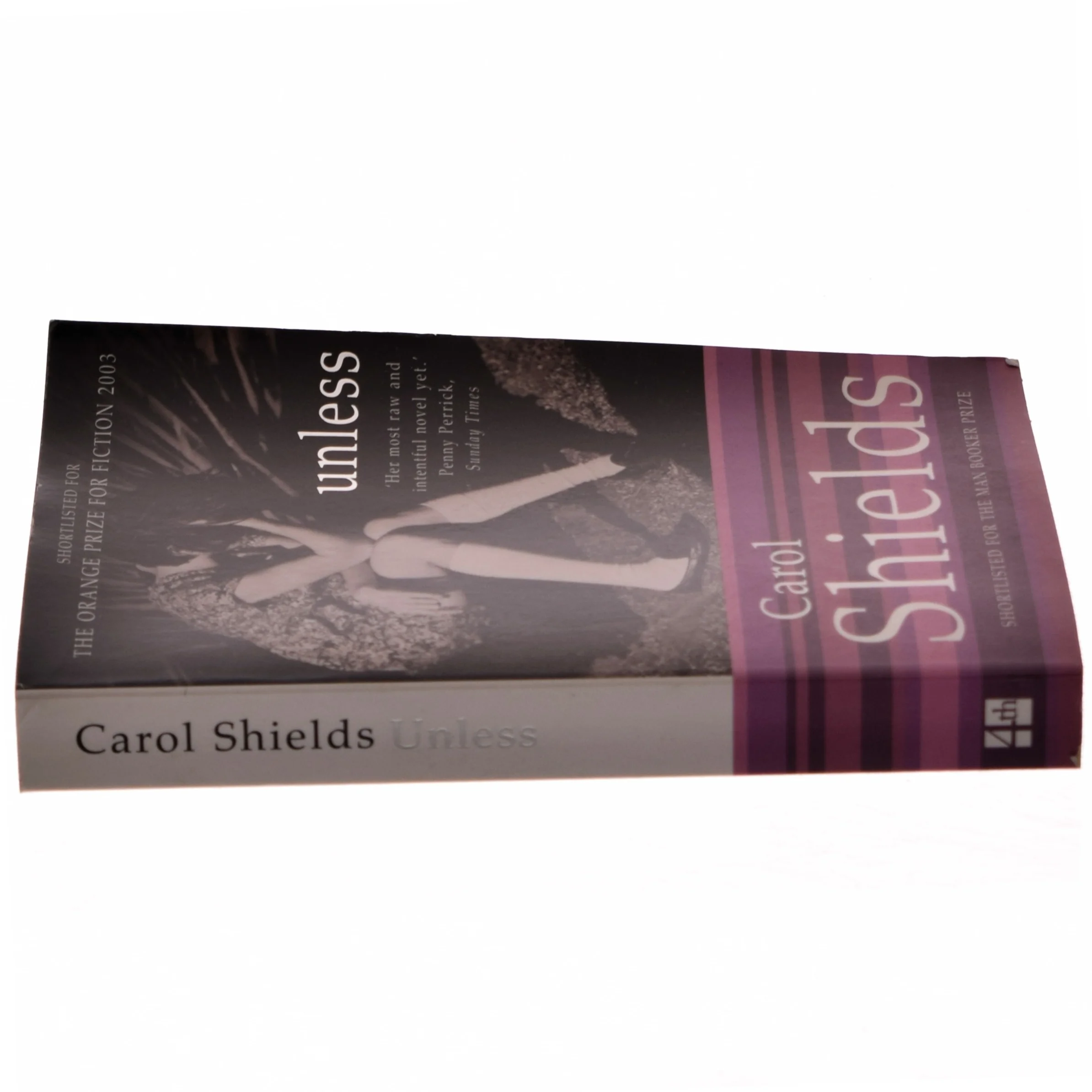 Unless af Carol Shields (Bog)