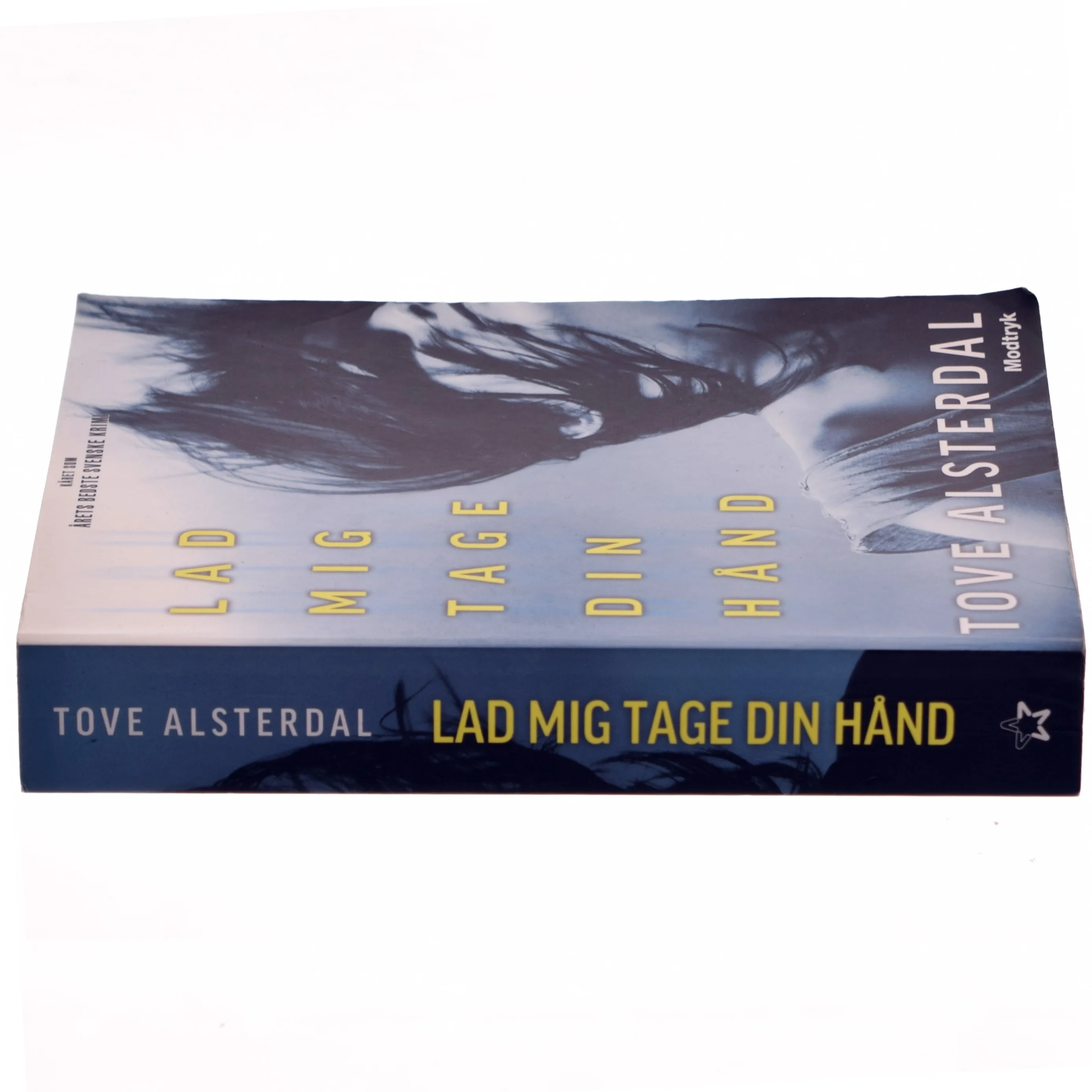 Lad mig tage din hånd af Tove Alsterdal fra Modtryk