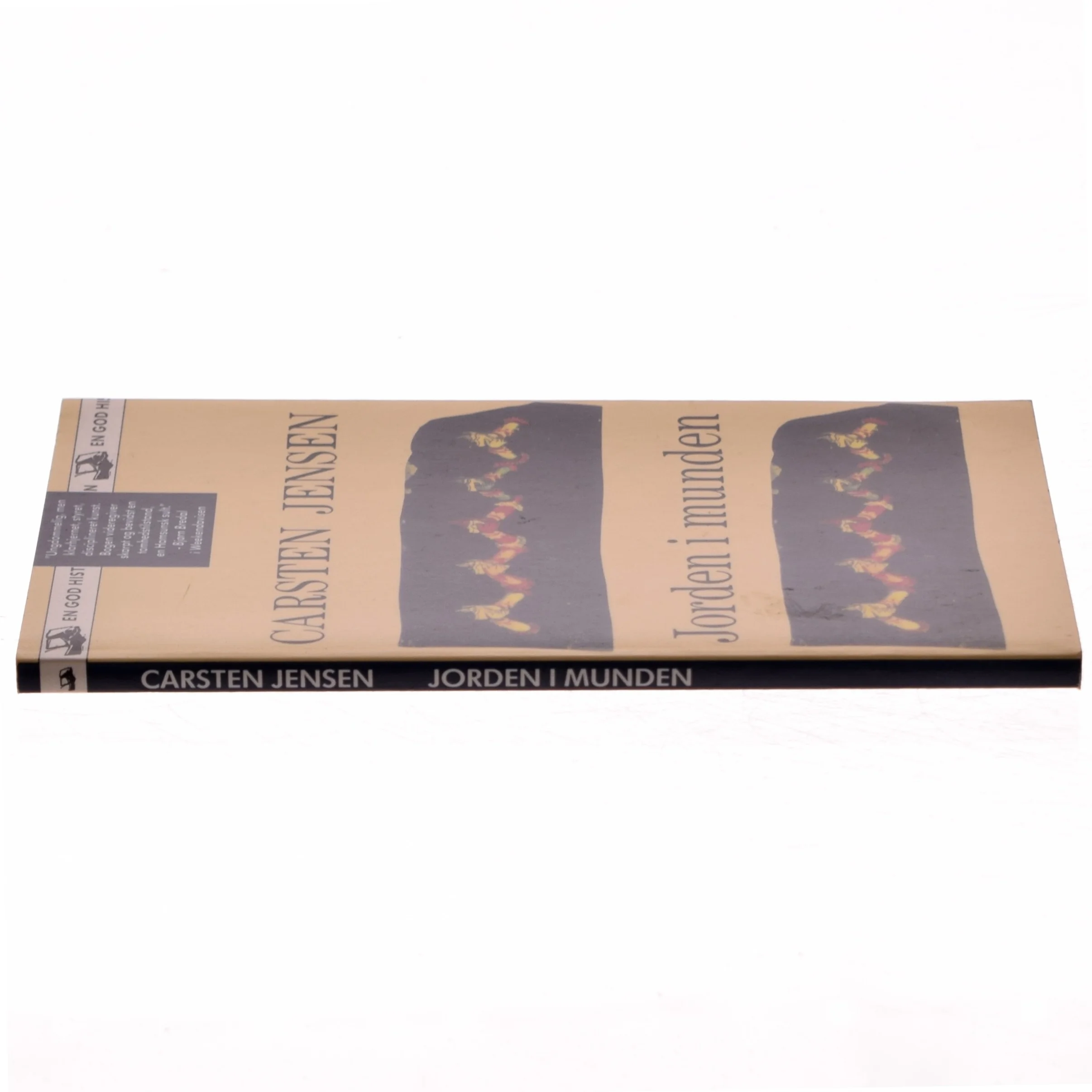 Carsten Jensen - Jorden i munden