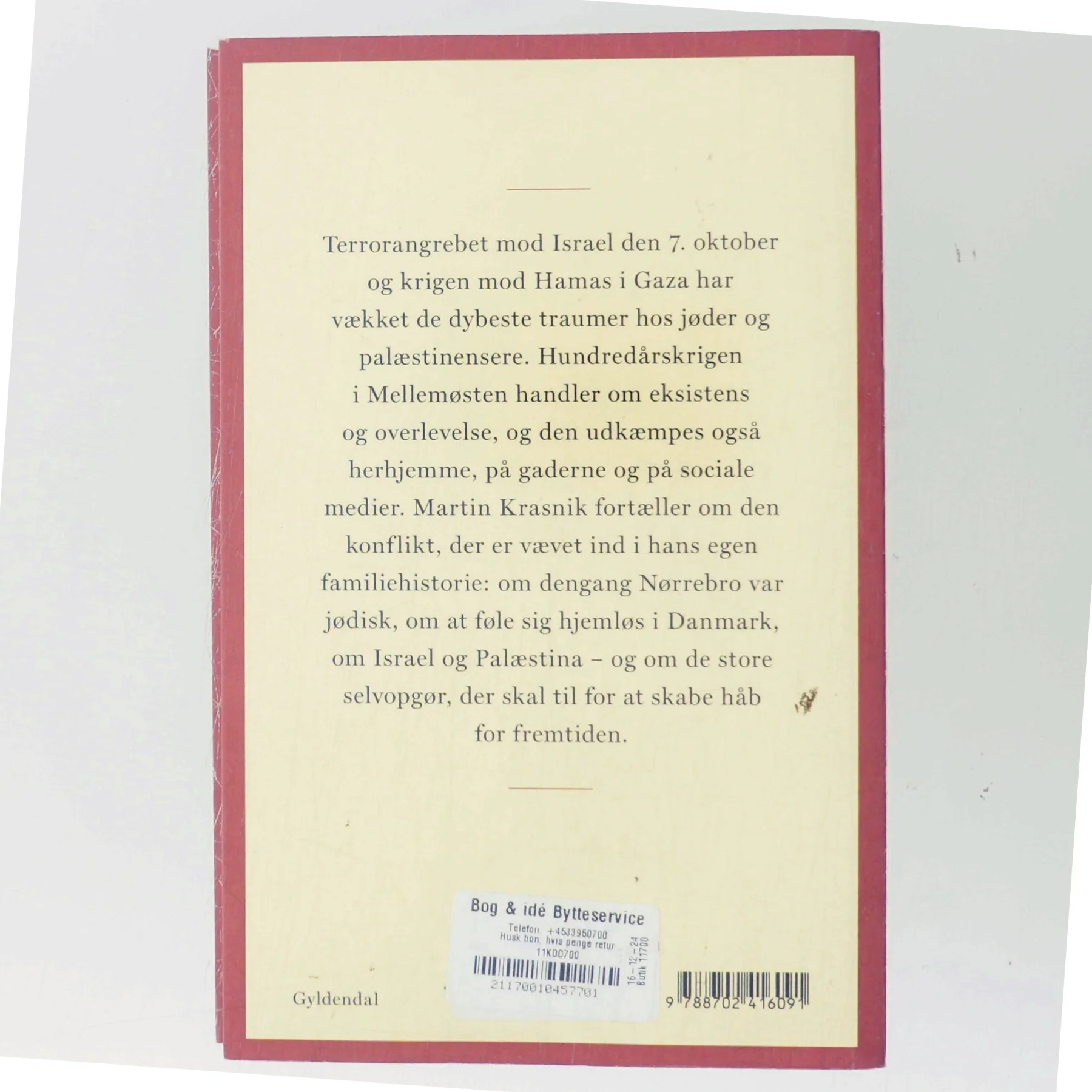 En smal bro over afgrunden : den 7. oktober, jøderne og palæstinenserne, krigen og håbet af Martin Krasnik (Bog)