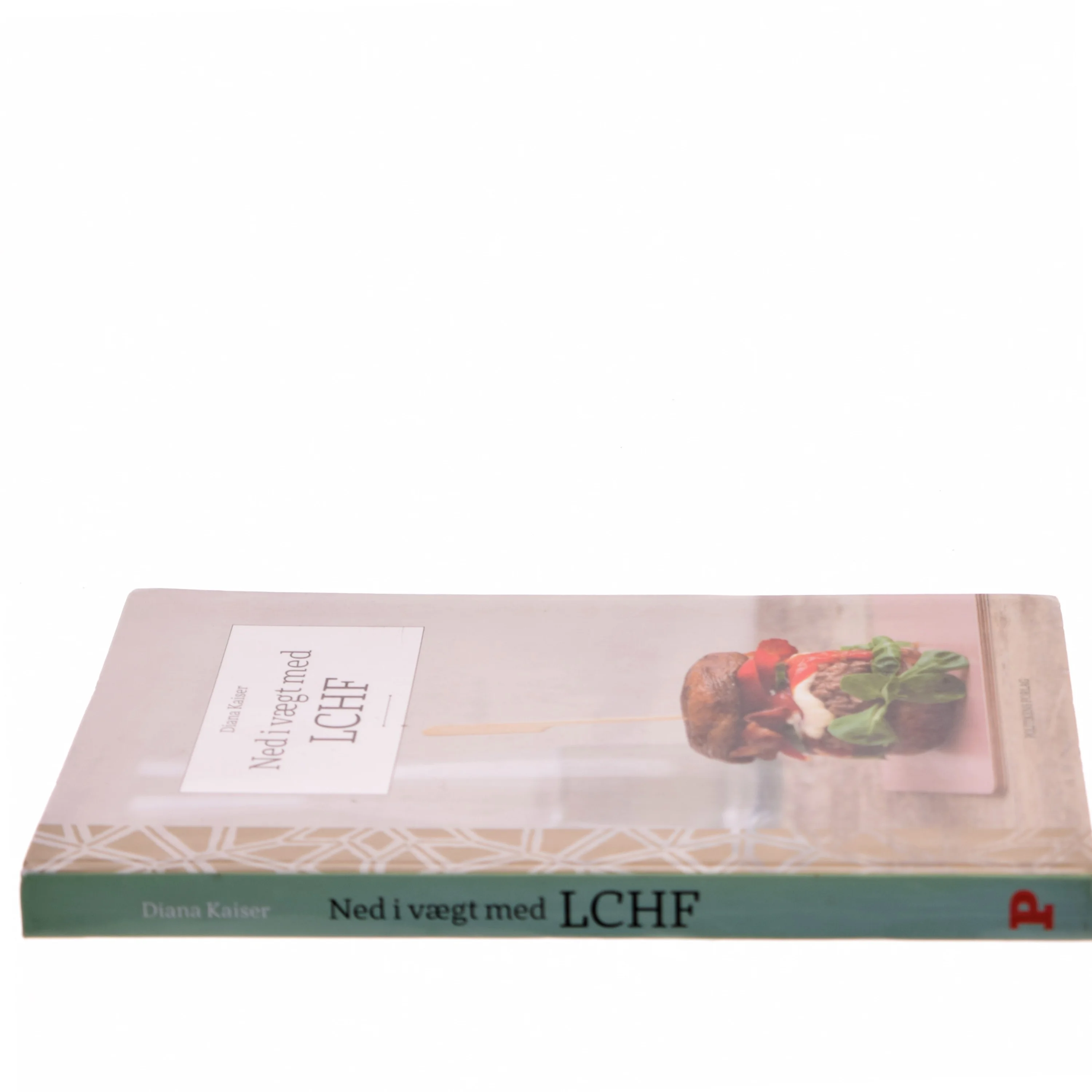 Ned i vægt med LCHF af Diana Kaiser (Bog)