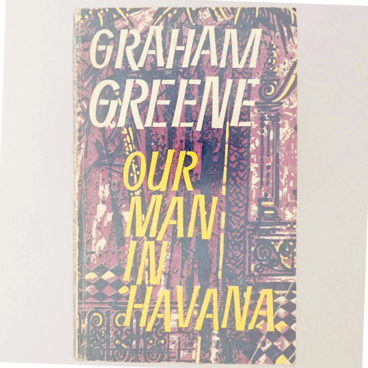 Graham Greene: Our Man in Havana