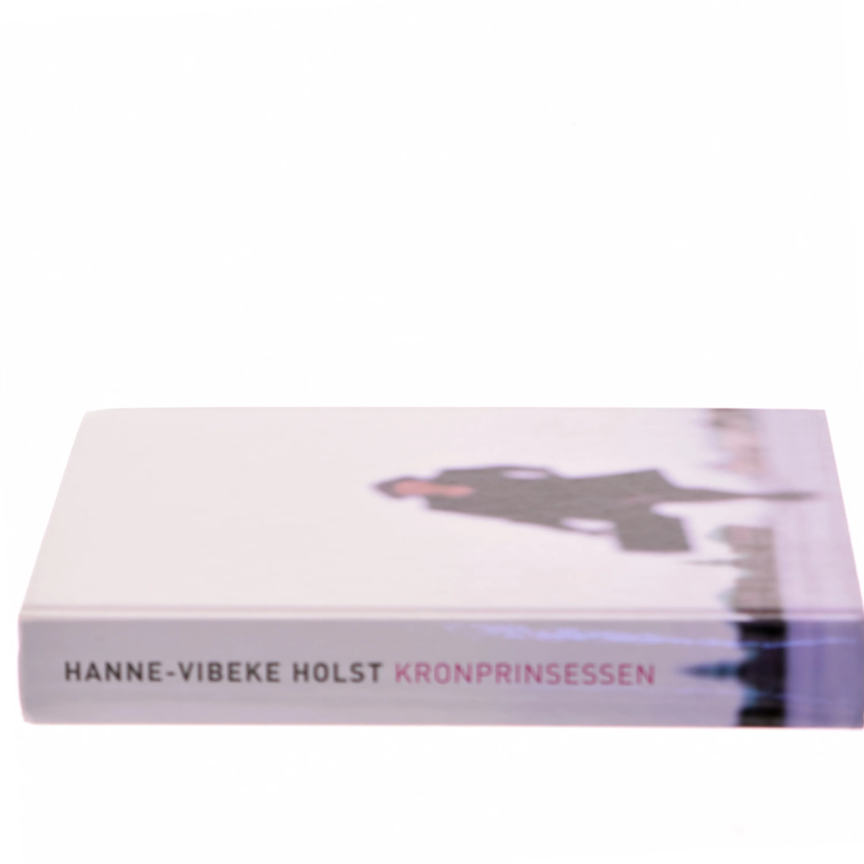 Kronprinsessen af Hanne-Vibeke Holst (Bog)