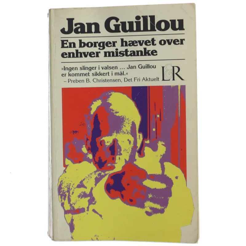 En borger hævet over enhver mistanke af Jan Guillou (Bog)
