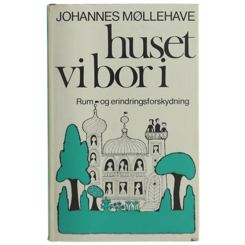 Huset Vi Bor I af Johannes Møllehave (bog)
