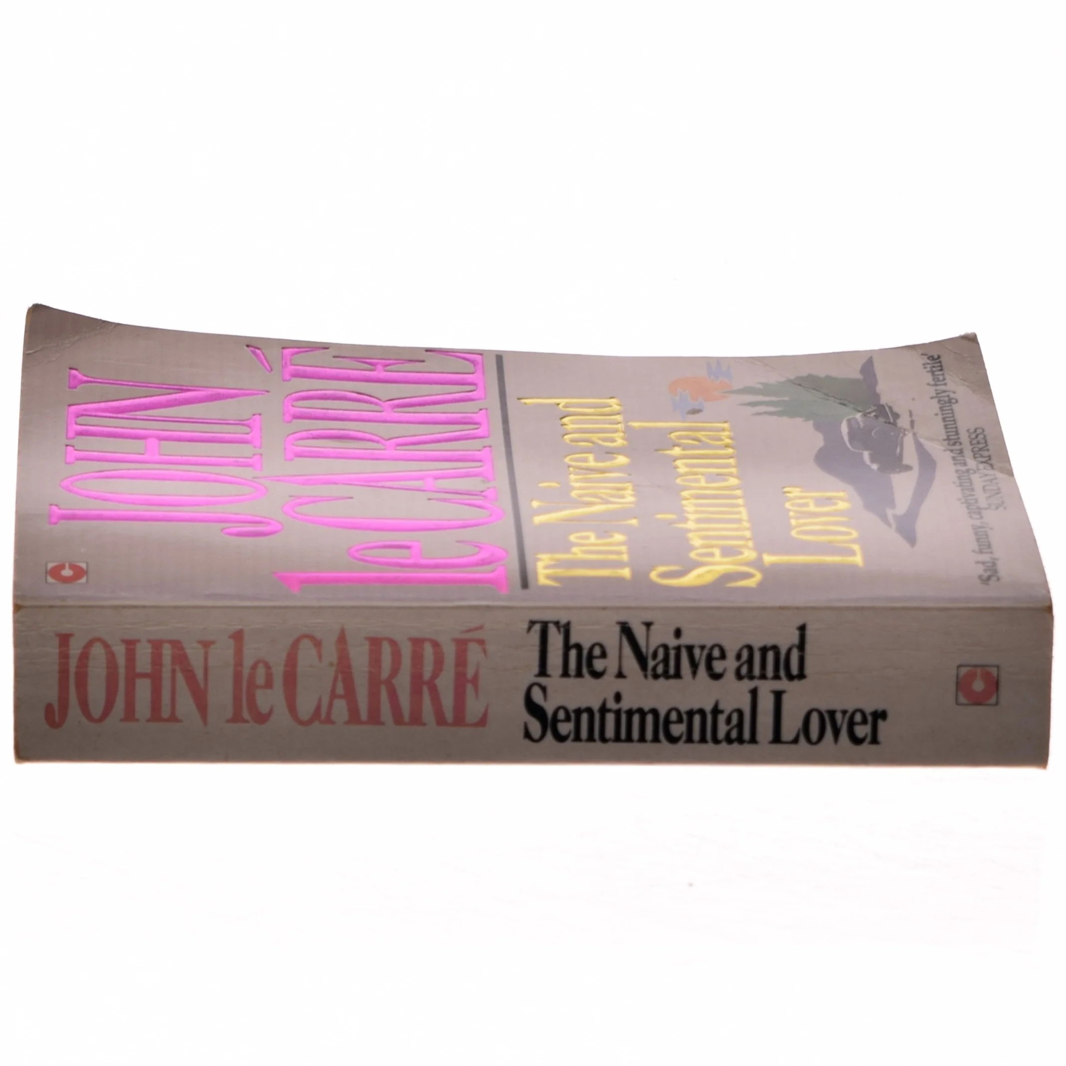 The naive and sentimental lover af John Le Carré (Bog)