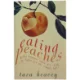 Eating Peaches af Tara Heavey (Bog)
