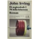 Et ægteskab i 74 kilo klassen af John Irving (Bog)