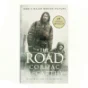 The Road af Cormac McCarthy (Bog)