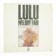 Melody Fair af Lulu