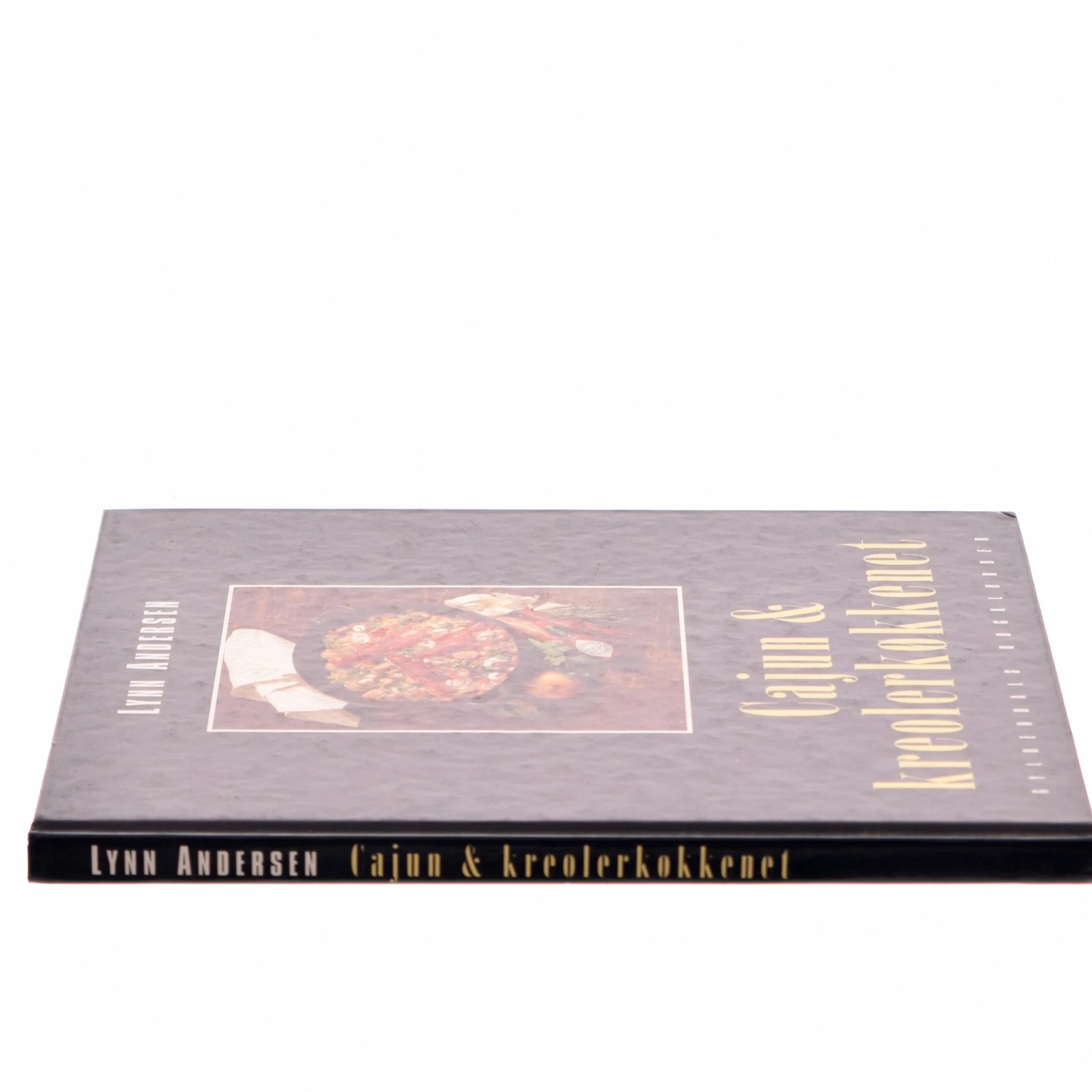 Cajun & kreolerkøkkenet af Lynn Andersen (f. 1945) (Bog)