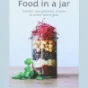 Food in a jar kogebog fra FADL's Forlag