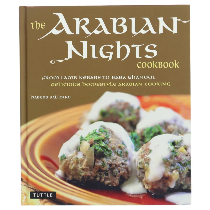 The Arabian nights cookbook : from lamb kebabs to baba ghanouj, delicious homestyle Arabian cooking af Habeeb Salloum (Bog)