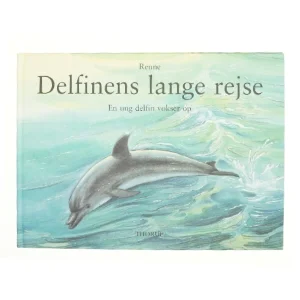 Delfinens lange rejse af Renne (Bog)