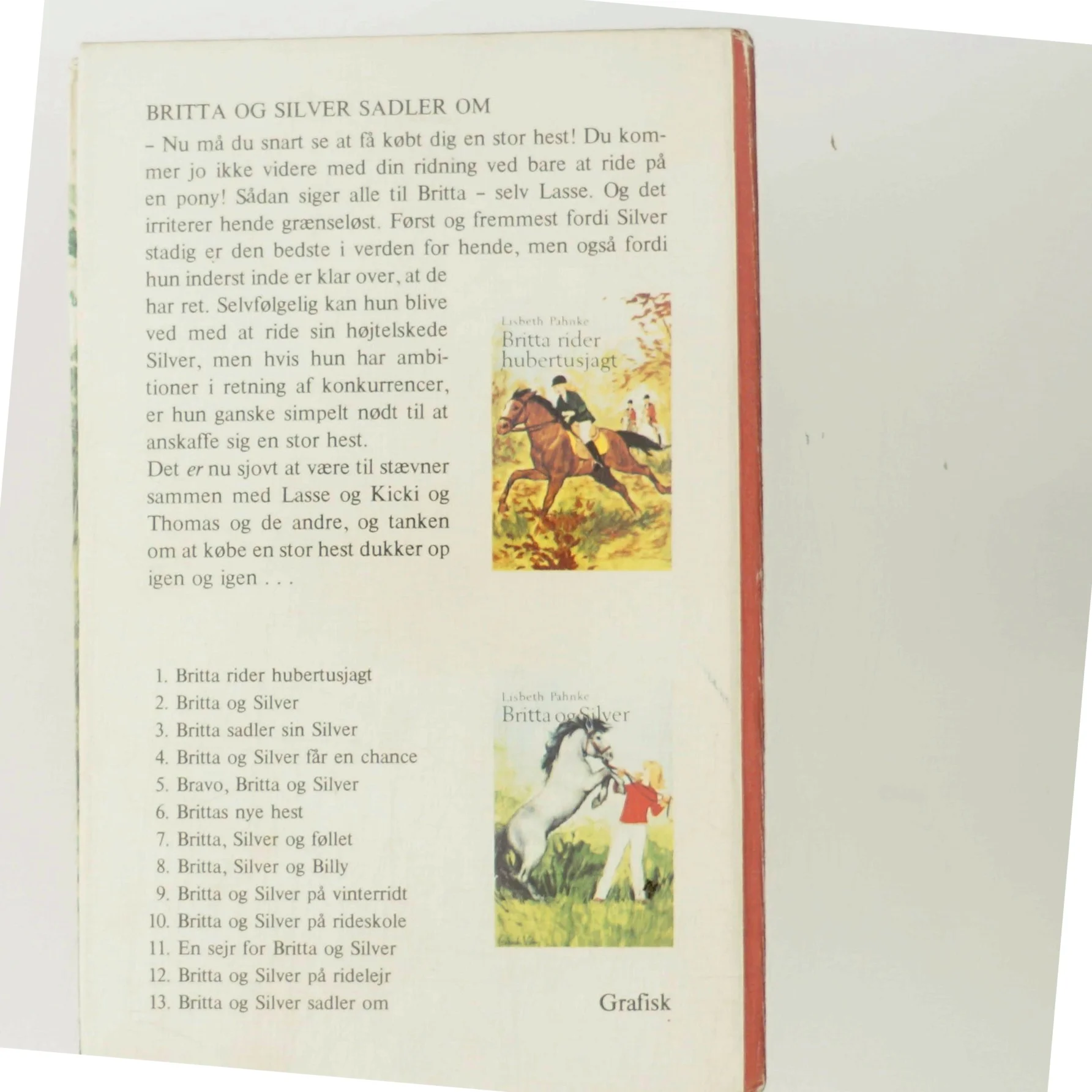 Britta og Silver sadler om af Lisbeth Pahnke (Bog)