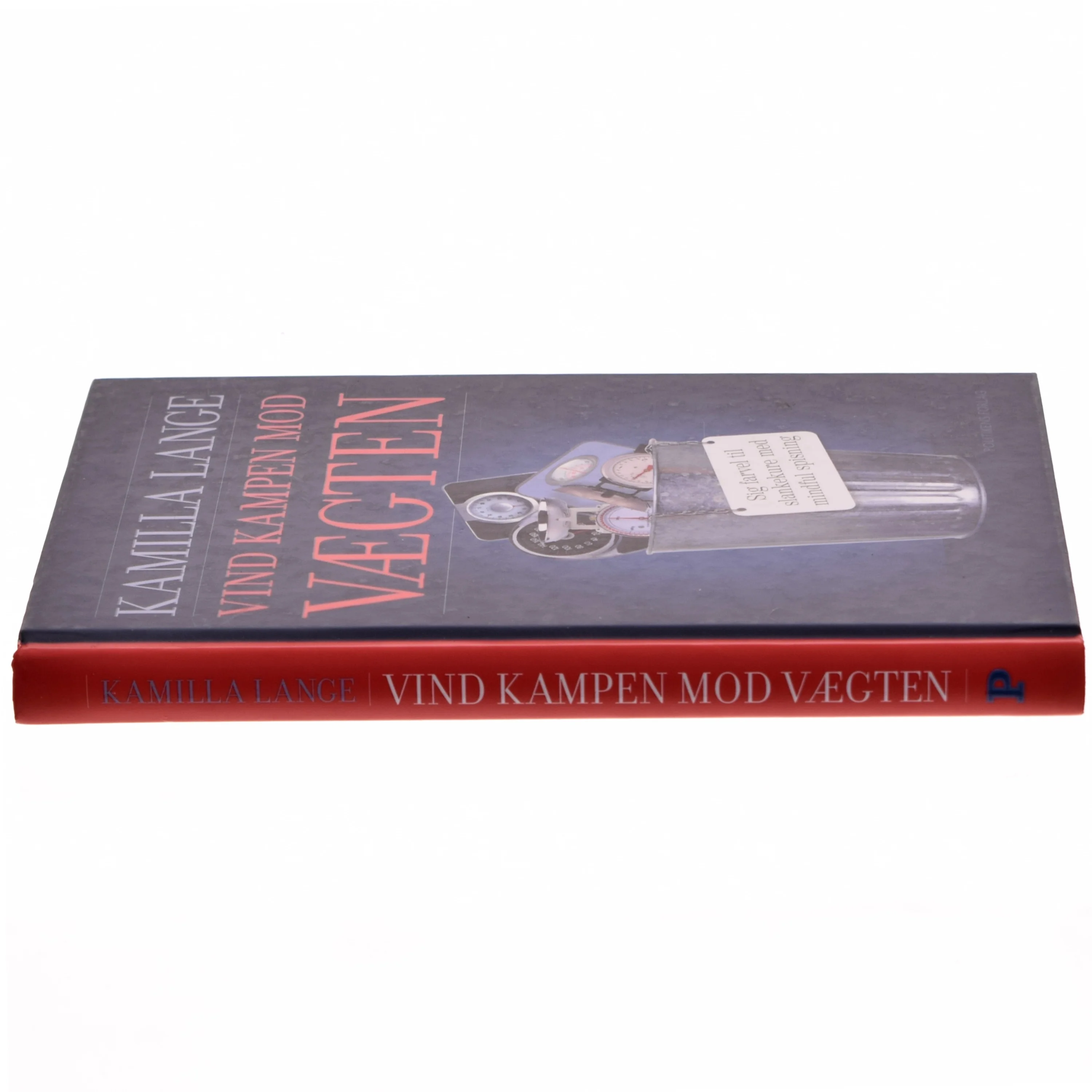 Vind kampen mod vægten : sig farvel til slankekure med mindful spisning af Kamilla Lange (Bog)