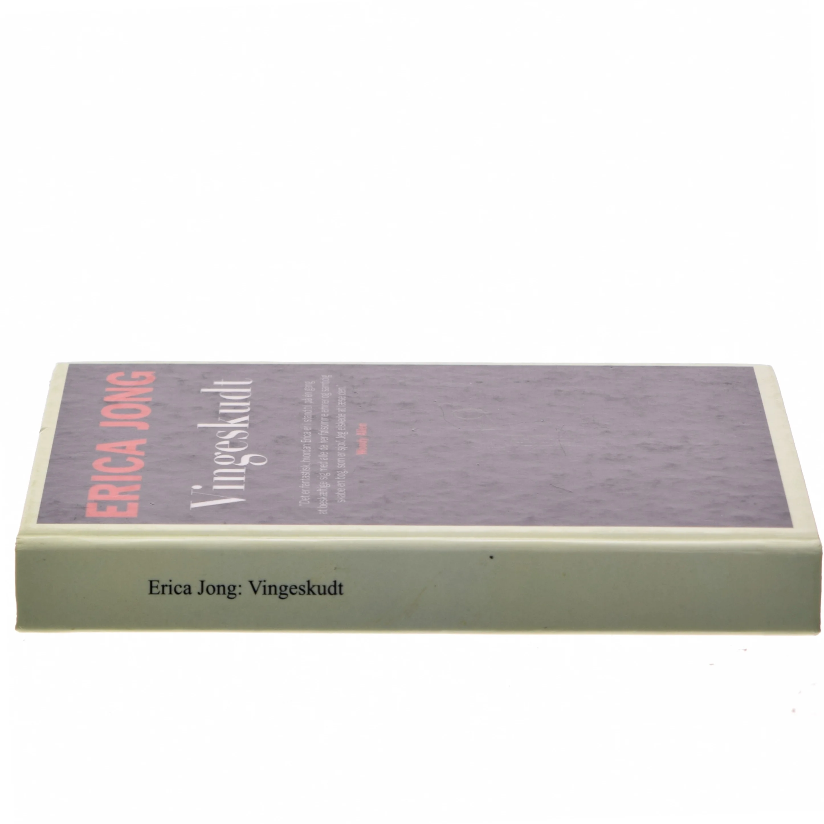 Vingeskudt af Erica Jong (Bog)