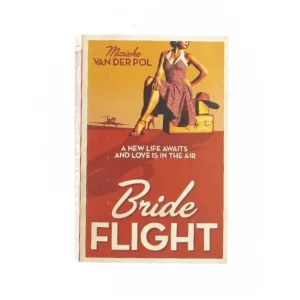 Bride flight af Marieke Van Der Pol (bog)