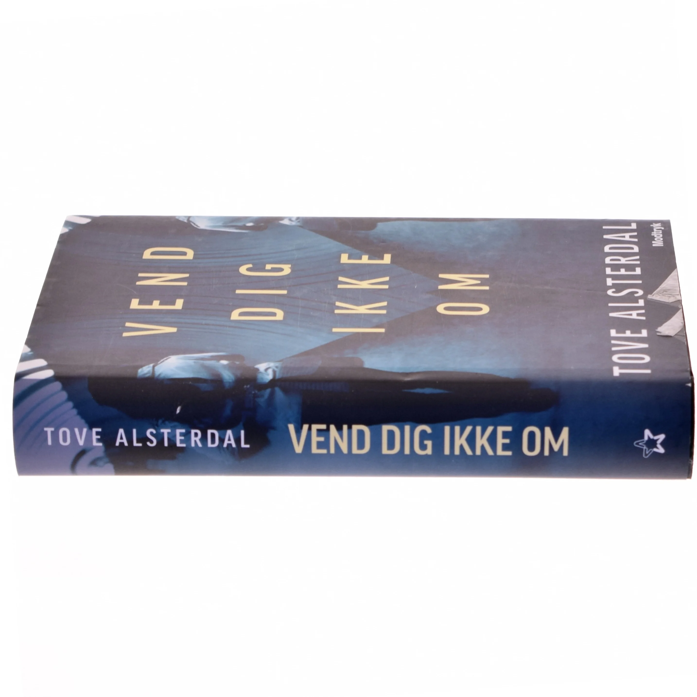 Vend dig ikke om af Tove Alsterdal (Bog)