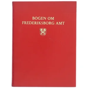 Bogen Om Frederiksborg Amt