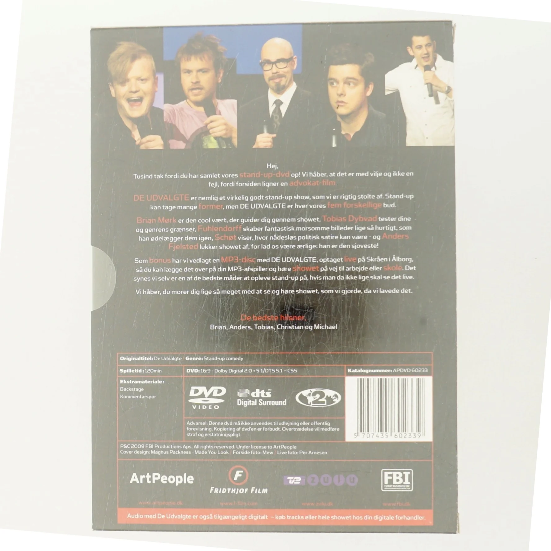 De udvalgte                                        <span class="label label-blank pull-right" style="margin-right: 3px;">1. udgave</span> med Michael Schøt (DVD)