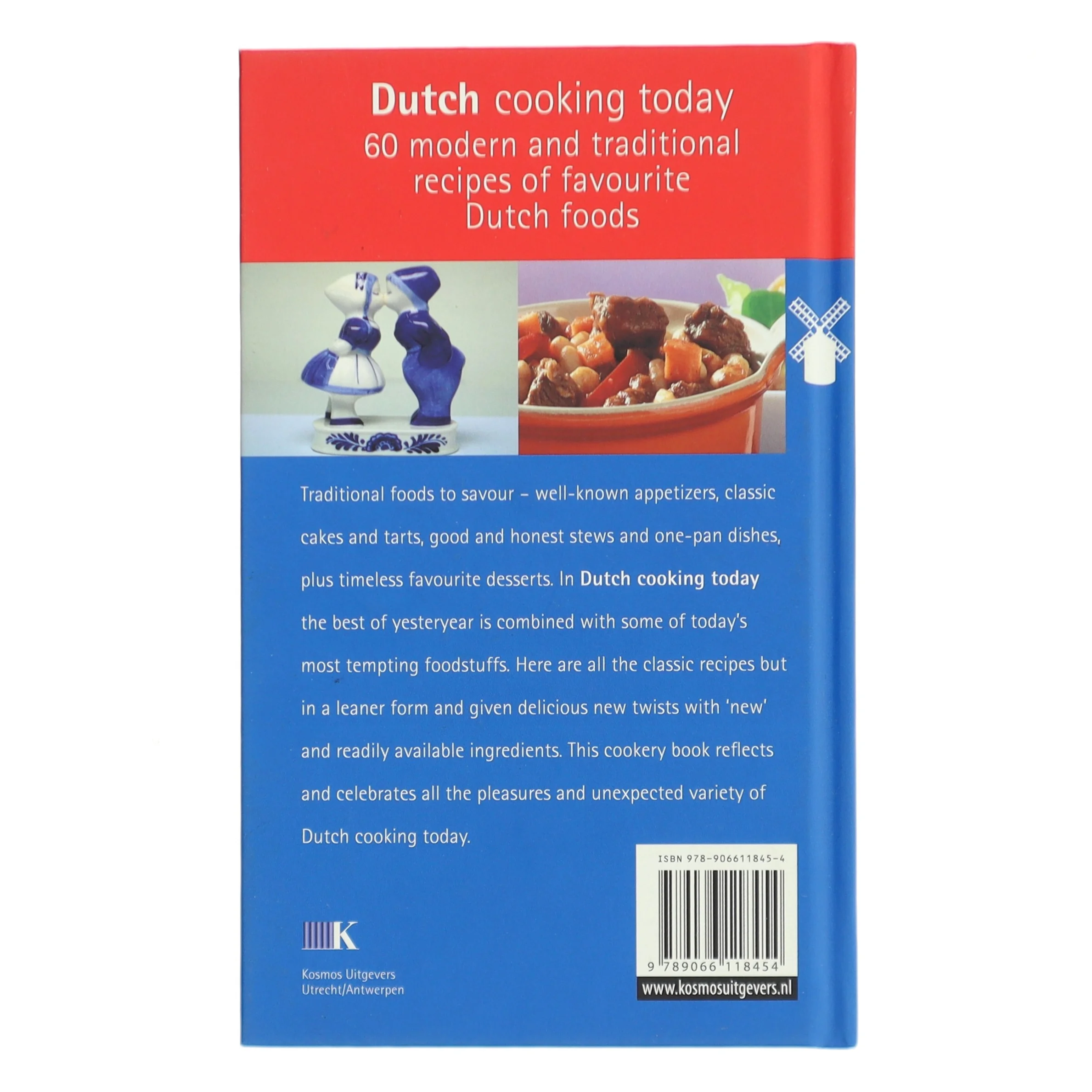 Dutch cooking today af Clara ten Houte de Lange (Bog)