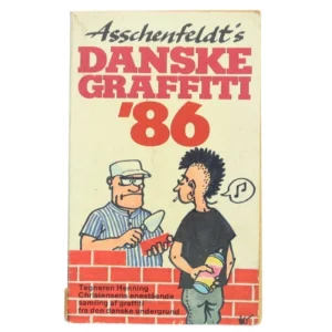 Asschenfeldt's Danske Graffiti '86 af Henning Christensen (Bog)