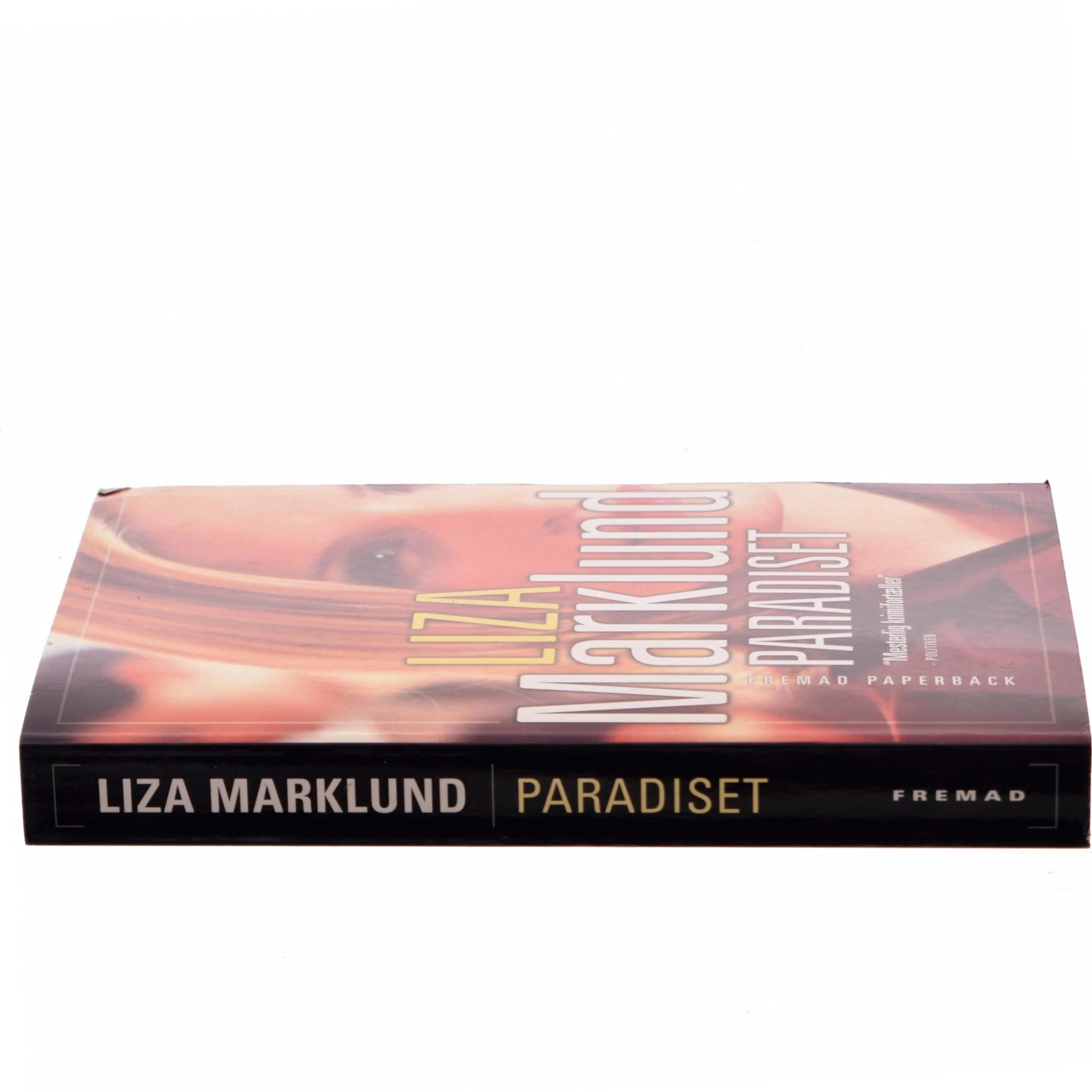 Paradiset af Liza Marklund (Bog)