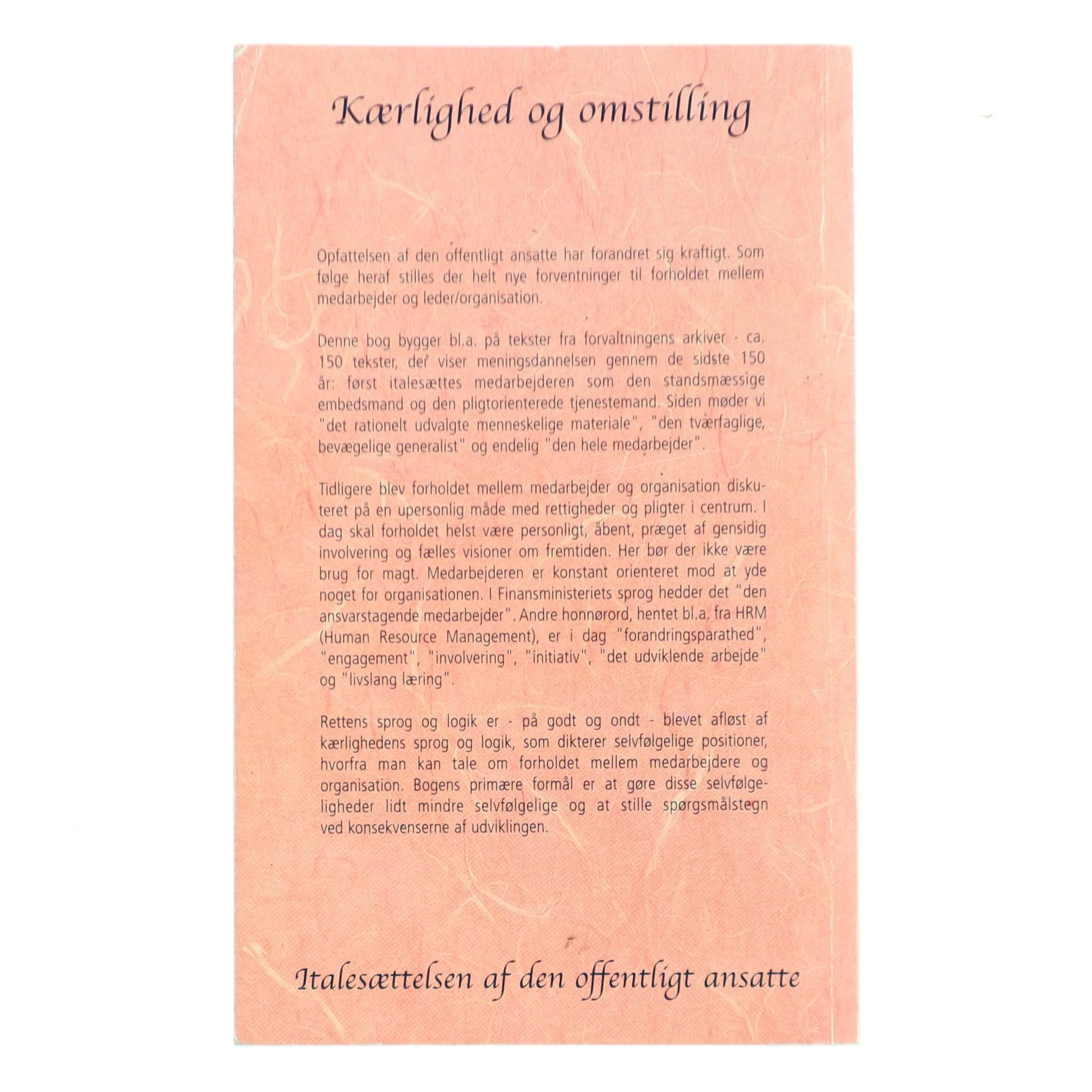 Kærlighed og omstilling af Niels Åkerstrøm Andersen (Bog)