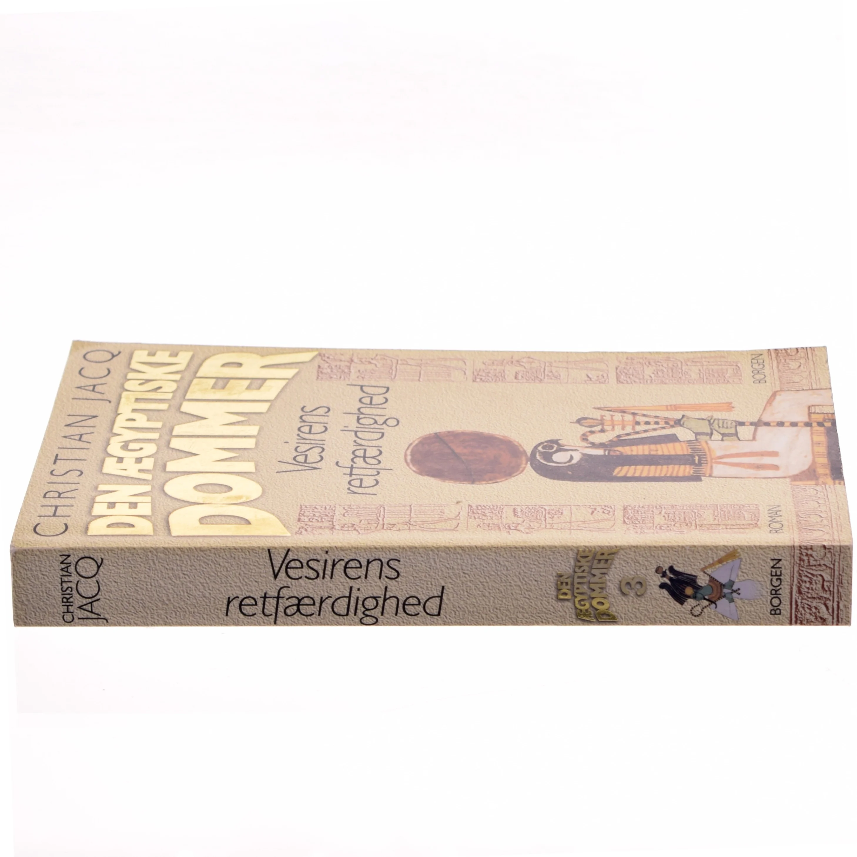 Den ægyptiske dommer. Bind 1, Den skændede pyramide af Christian Jacq (Bog)