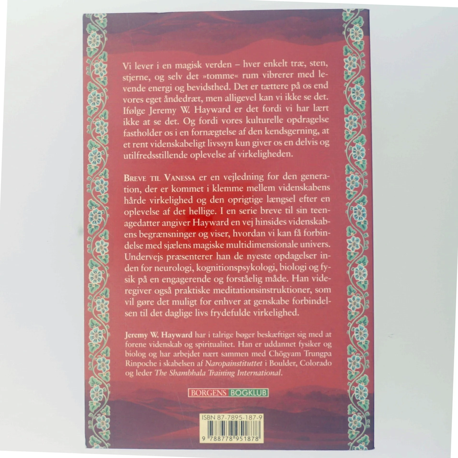 Breve til Vanessa : om kærlighed, videnskab og bevidsthed i en magisk verden af Jeremy W. Hayward (Bog)